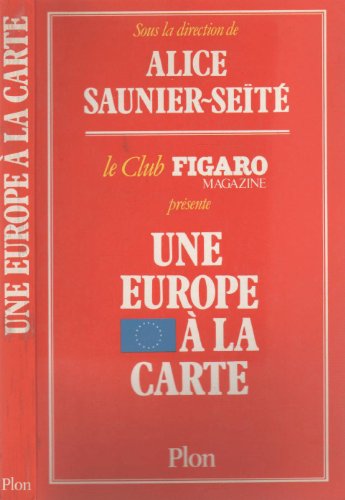 9782259013598: Une Europe A La Carte