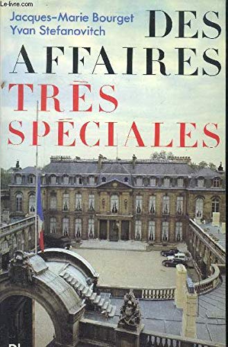 Stock image for Des affaires tres speciales : 1981-1985 for sale by Frederic Delbos