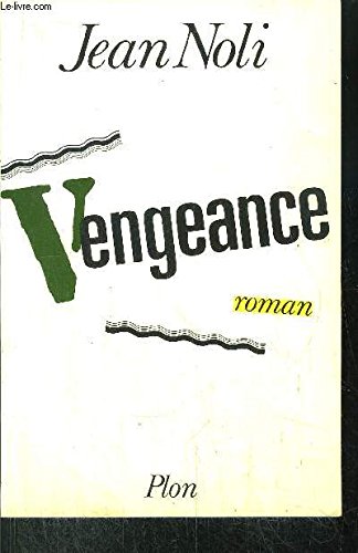 Beispielbild fr Vengeance : roman zum Verkauf von Ammareal