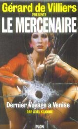 Stock image for le mercenaire dernier voyage  Venise for sale by Librairie Th  la page