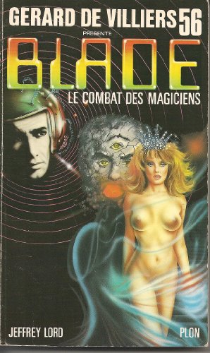 9782259015967: Le combat des magiciens (Blade)