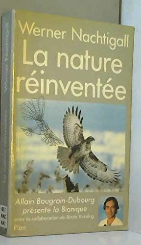 Stock image for Nature reinventee.bionique for sale by Ammareal