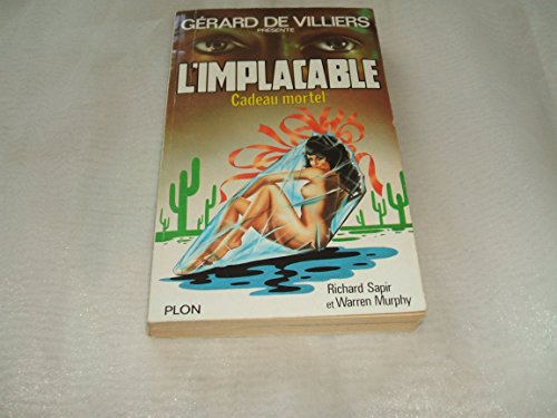 Beispielbild fr L'Implacable, tome 57 : Cadeau mortel zum Verkauf von books-livres11.com