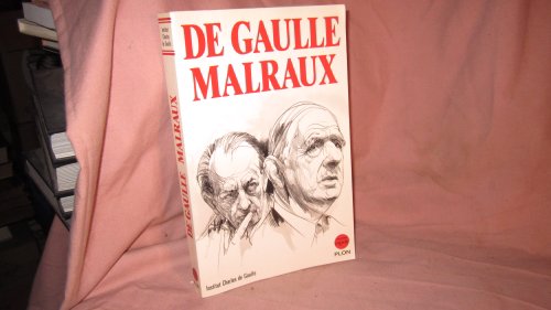 Stock image for De Gaulle Malraux for sale by Ammareal