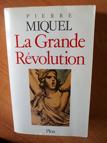 Beispielbild fr La grande Rvolution. zum Verkauf von Emile Kerssemakers ILAB