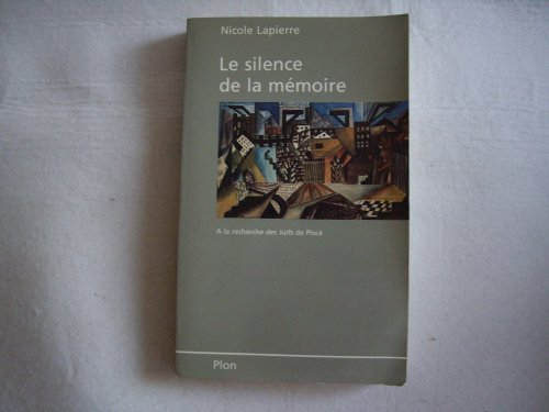 Le Silence De La Memoire: a La Recherche Des Juifs De Pock (Inscribed copy)