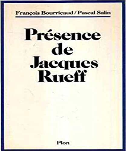 Présence de Jacques Rueff (Terre humaine) - Bourricaud; Pascal Salin