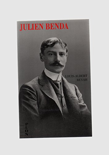 9782259021128: Julien Benda: Un misanthrope juif dans la France de Maurras (Collection biographique) (French Edition)