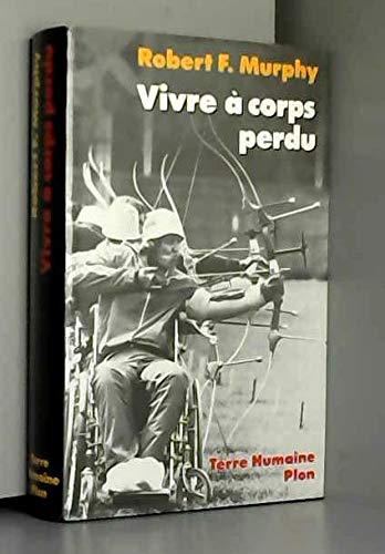 Stock image for Vivre  Corps Perdu for sale by RECYCLIVRE