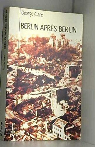 Beispielbild fr Berlin Aprs Berlin zum Verkauf von RECYCLIVRE