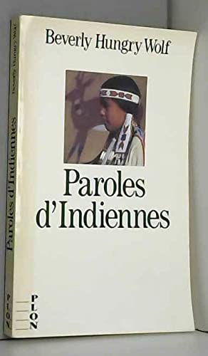 Beispielbild fr Paroles d'indiennes : Le livre de mes grands-mres zum Verkauf von medimops