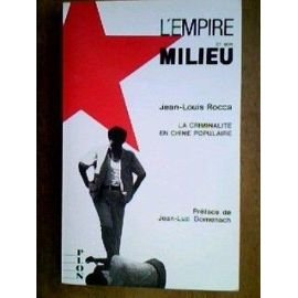 Beispielbild fr L'Empire et son milieu: La criminalit en Chine populaire zum Verkauf von Ammareal