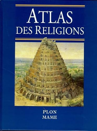 ATLAS DES RELIGIONS - Collectif