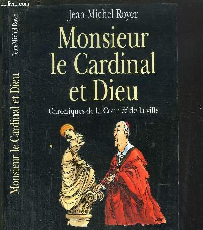 9782259027861: Monsieur le Cardinal et Dieu