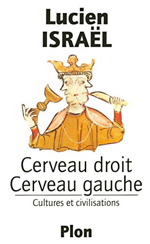 Beispielbild fr Cerveau droit, cerveau gauche : Cultures et civilisations zum Verkauf von Ammareal