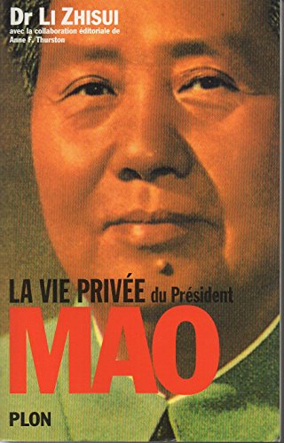 Imagen de archivo de La vie prive du prsident Mao a la venta por medimops