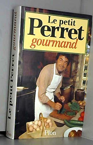 9782259181358: Le Petit Perret gourmand