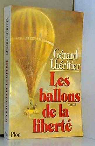 Imagen de archivo de Les ballons de la liberte a la venta por medimops