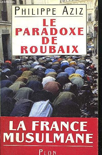 Beispielbild fr Le paradoxe de Roubaix zum Verkauf von Ammareal