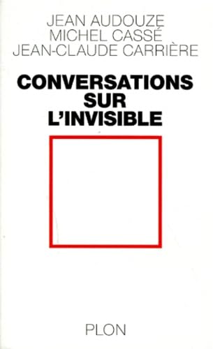 9782259184090: Conversations sur l'invisible