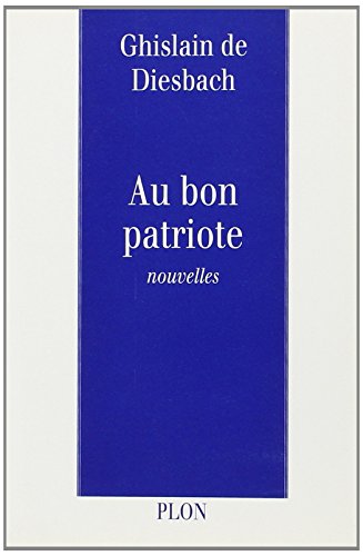 Stock image for Au bon patriote for sale by medimops