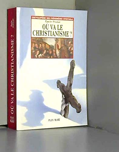 Ou Va Le Christianisme