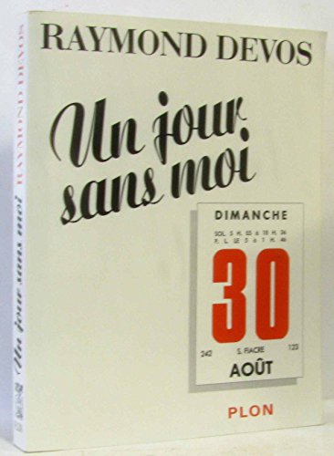 Stock image for Un jour sans moi for sale by Librairie Th  la page