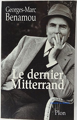 Beispielbild fr Le dernier Mitterrand zum Verkauf von Ammareal