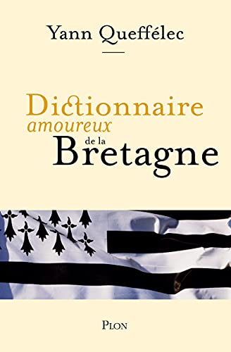 9782259186100: Dictionnaire amoureux de la Bretagne