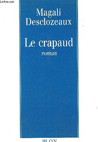 Beispielbild fr Le crapaud zum Verkauf von Librairie Th  la page