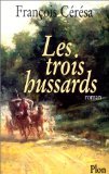 9782259187244: Les trois hussards