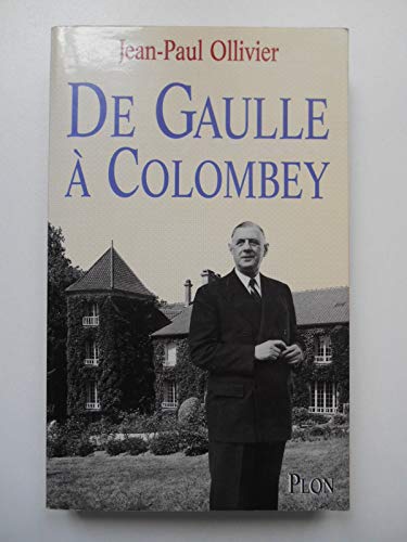 Imagen de archivo de De Gaulle  Colombey a la venta por LIVREAUTRESORSAS