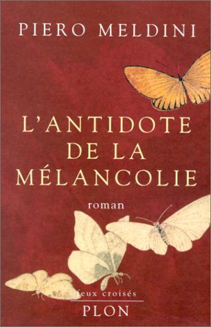 9782259187589: L'antidote de la mlancolie