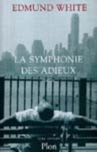 Stock image for LA SYMPHONIE DES ADIEUX for sale by Bibliofolie