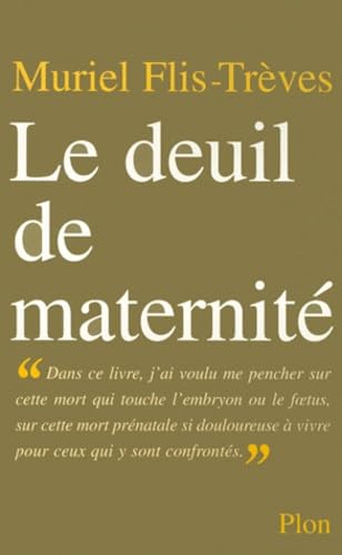 9782259187930: Le deuil de maternit