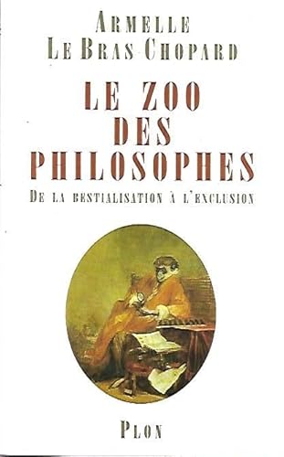 Beispielbild fr Le Zoo des philosophes zum Verkauf von Ammareal