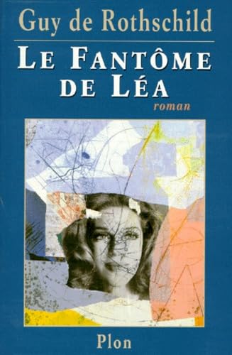 9782259188630: Le fantôme de Léa: Roman (French Edition)