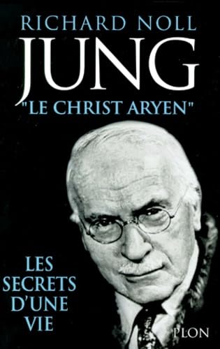 9782259188944: Jung, le Christ aryen : les secrets d une vie