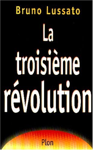 Stock image for La troisime rvolution for sale by Ammareal