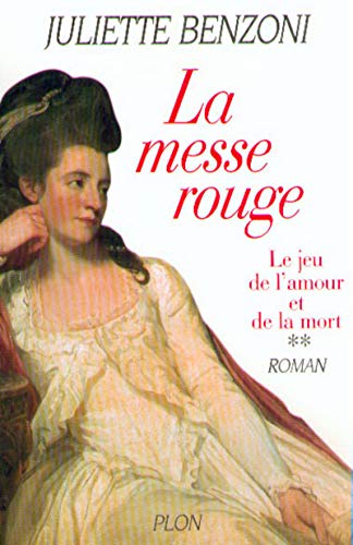 Beispielbild fr La messe rouge - tome 02 Le jeu de lamour et de la mort (2) zum Verkauf von Red's Corner LLC