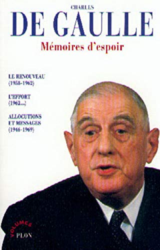 9782259191371: Mmoires d'espoir: Le renouveau (1958-1962), L'effort (1962...), Allocutions et messages (1946-1969): 03