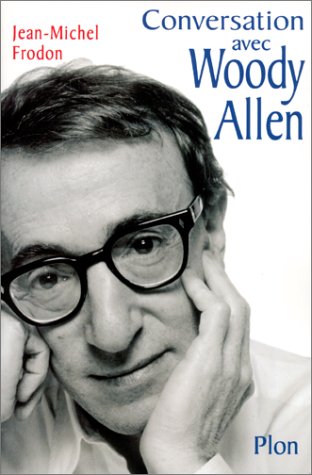 Imagen de archivo de Conversation avec Woody Allen a la venta por medimops
