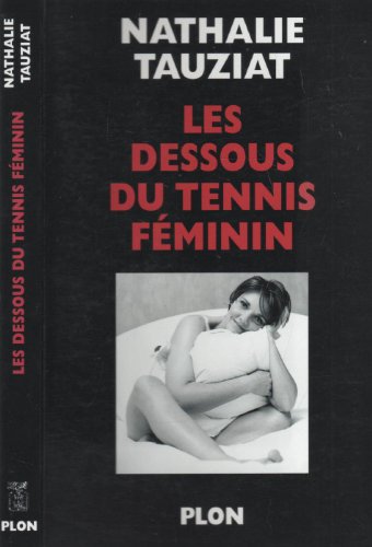 9782259192934: Les Dessous du tennis fminin