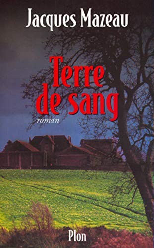 9782259193092: Terre de sang