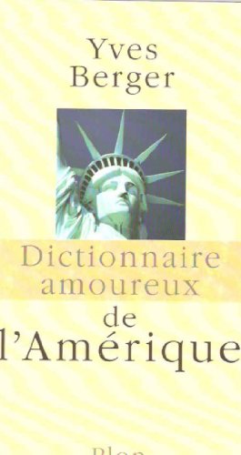 Beispielbild fr Dictionnaire Amoureux de l'Amerique zum Verkauf von HPB-Diamond