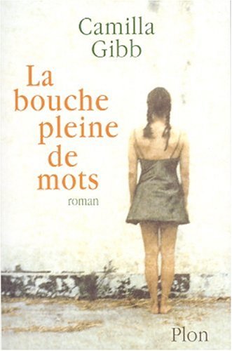 Stock image for LA BOUCHE PLEINE DE MOTS for sale by LiLi - La Libert des Livres