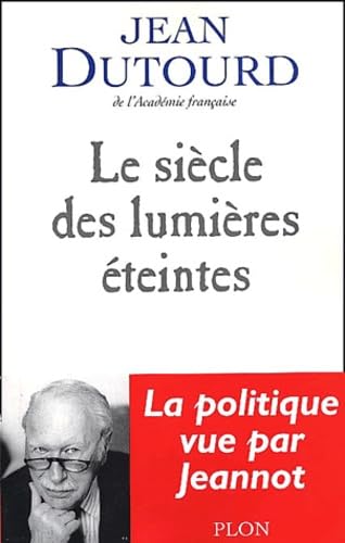 Le Siècle Des Lumières Éteintes