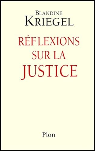 Stock image for Rflexions sur la justice for sale by Ammareal