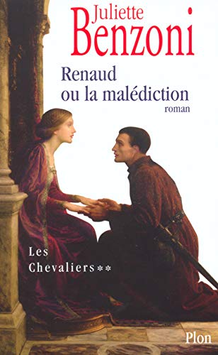 Stock image for Renaud ou la Maldiction, tome 2 : Les Chevaliers for sale by Ammareal