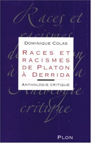 9782259196154: Races et racismes de Platon  Derrida: Anthologie critique